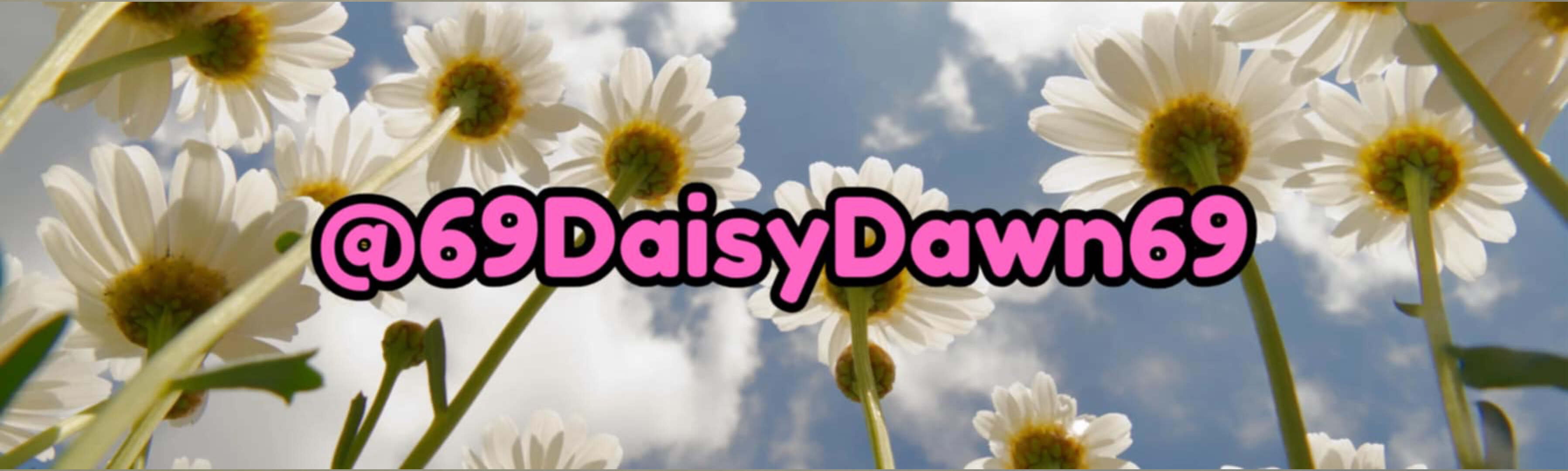 69DaisyDawn69 OnlyFans header