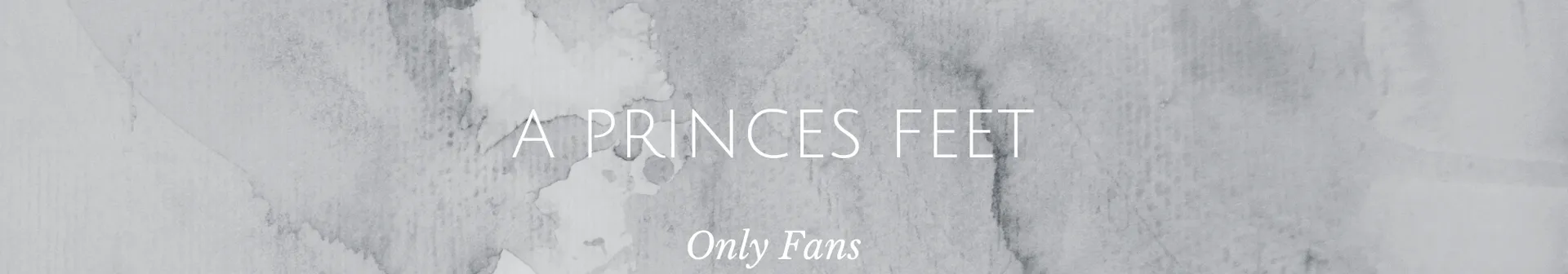 👑🦶🏼A Princes Feet🦶🏼👑 OnlyFans header