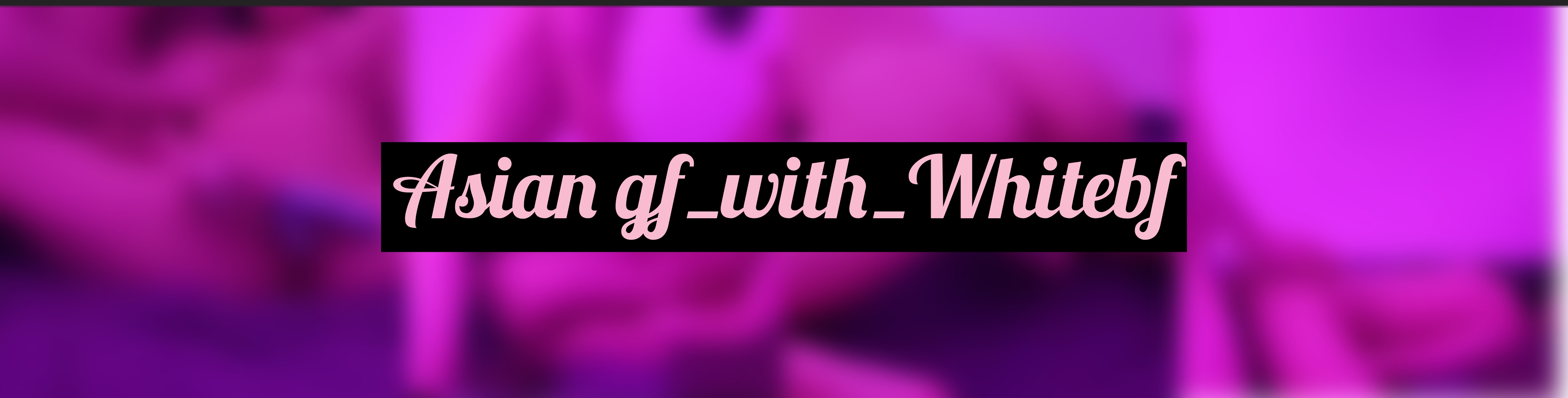 Asian gf with white bf OnlyFans header