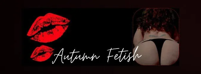 Autumn Fetish OnlyFans header