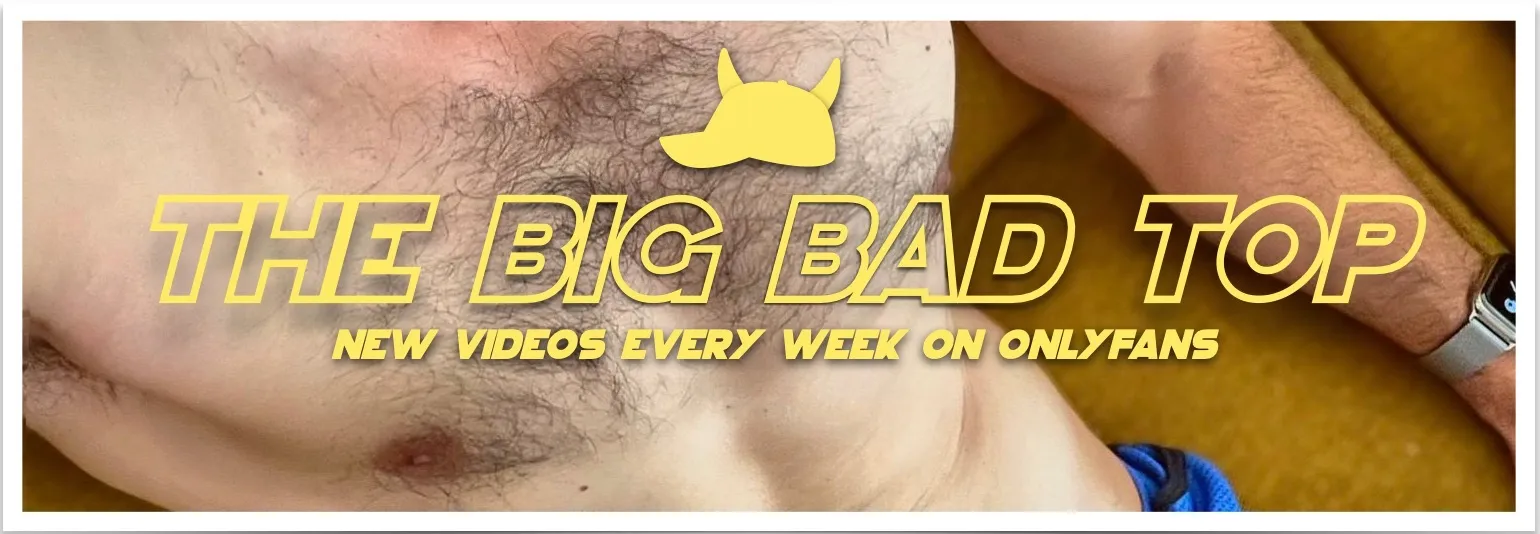 BIG BAD TOP OnlyFans header
