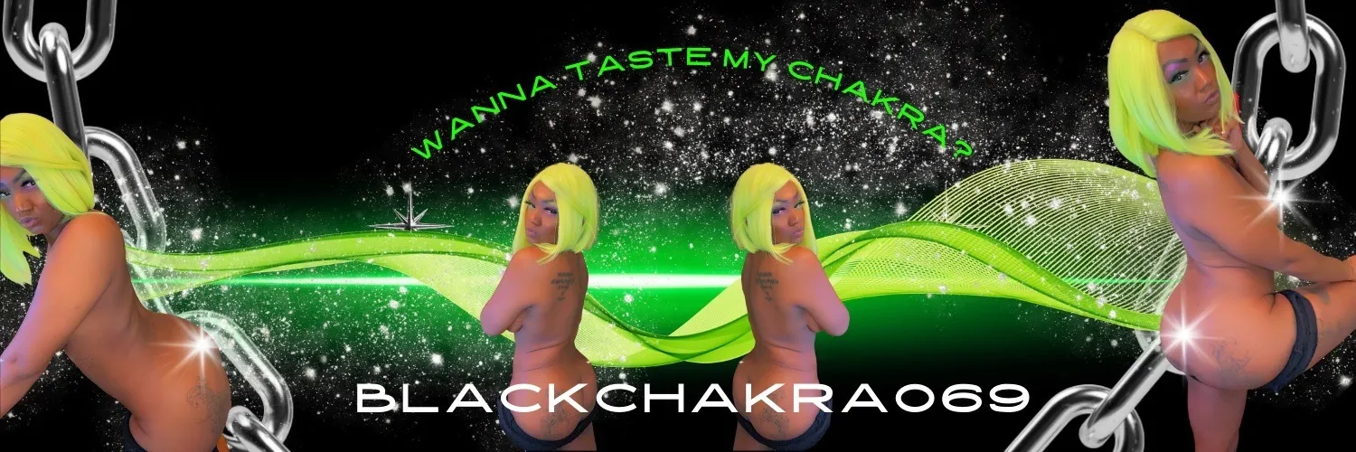 BlackChakra069 OnlyFans header