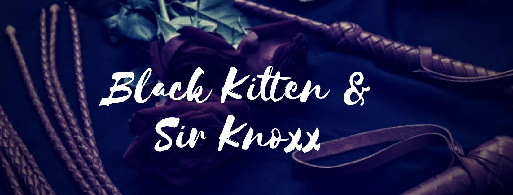 Black Kitten &amp; Sir Knoxx OnlyFans header
