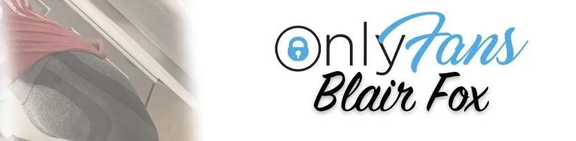 Blair Fox OnlyFans header