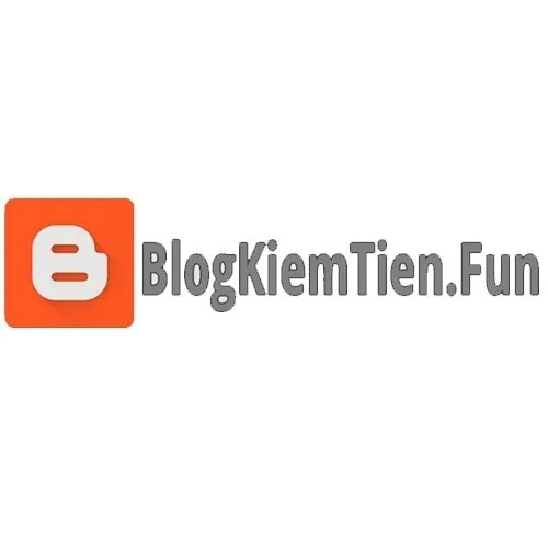 Blog Kiếm Tiền