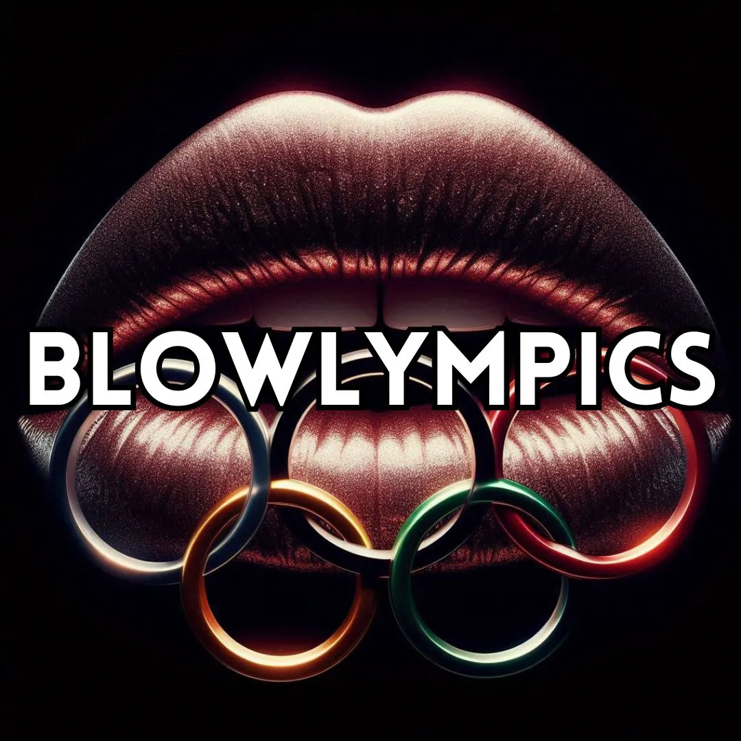 Blowlympics