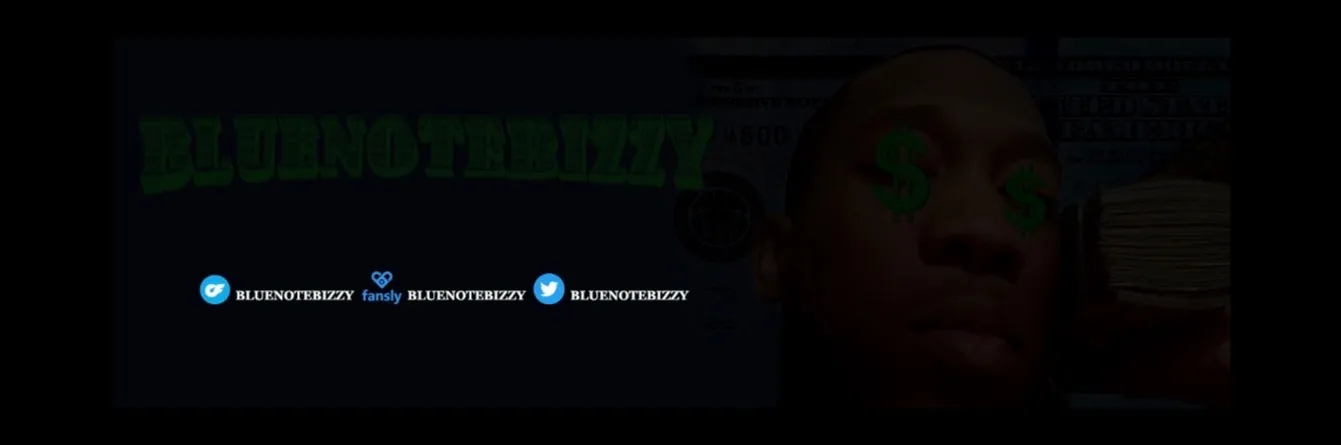 Bluenotebizzy💰 OnlyFans header