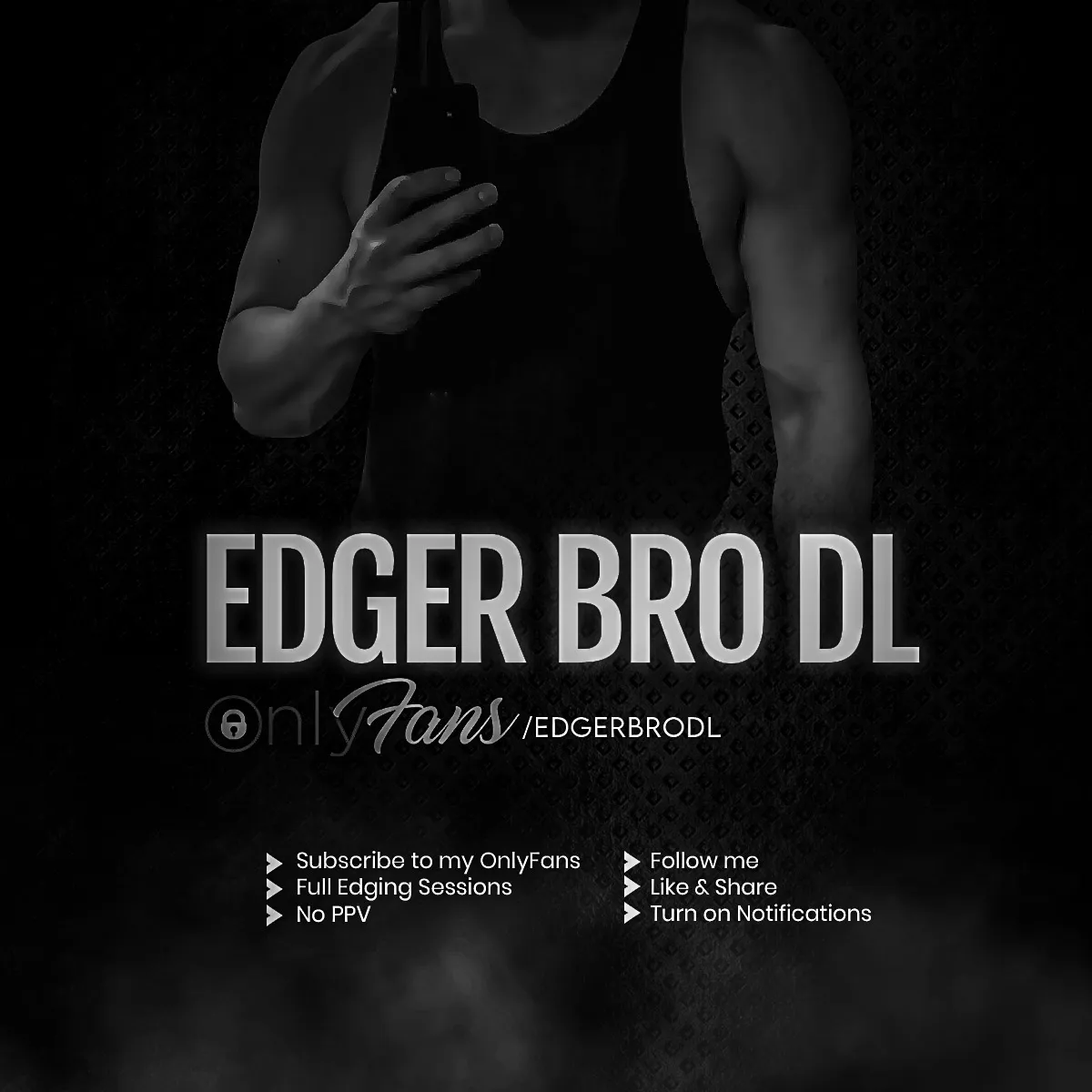 Edger Bro DL OnlyFans header