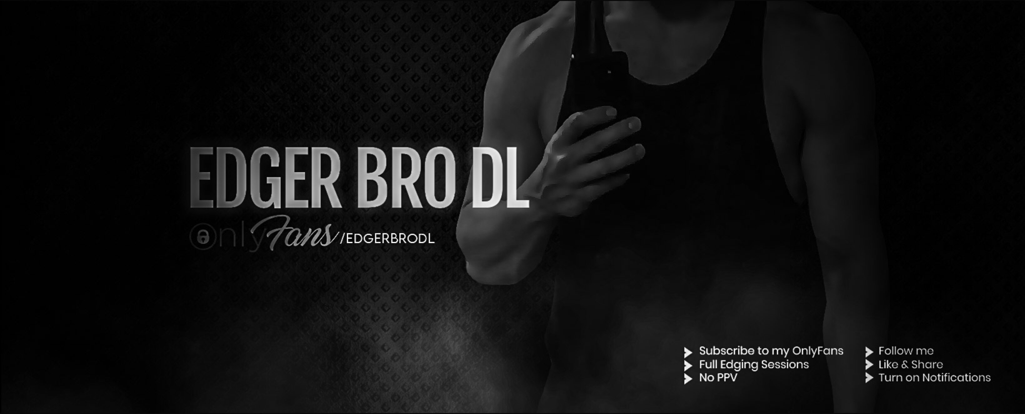 Edger Bro DL FREE OnlyFans header