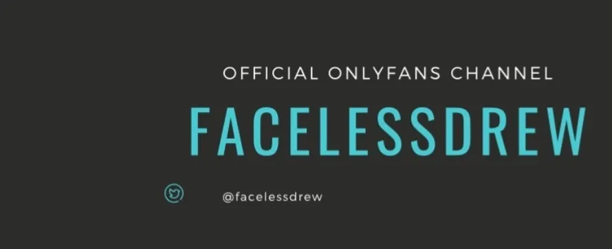 FacelessDrew OnlyFans header