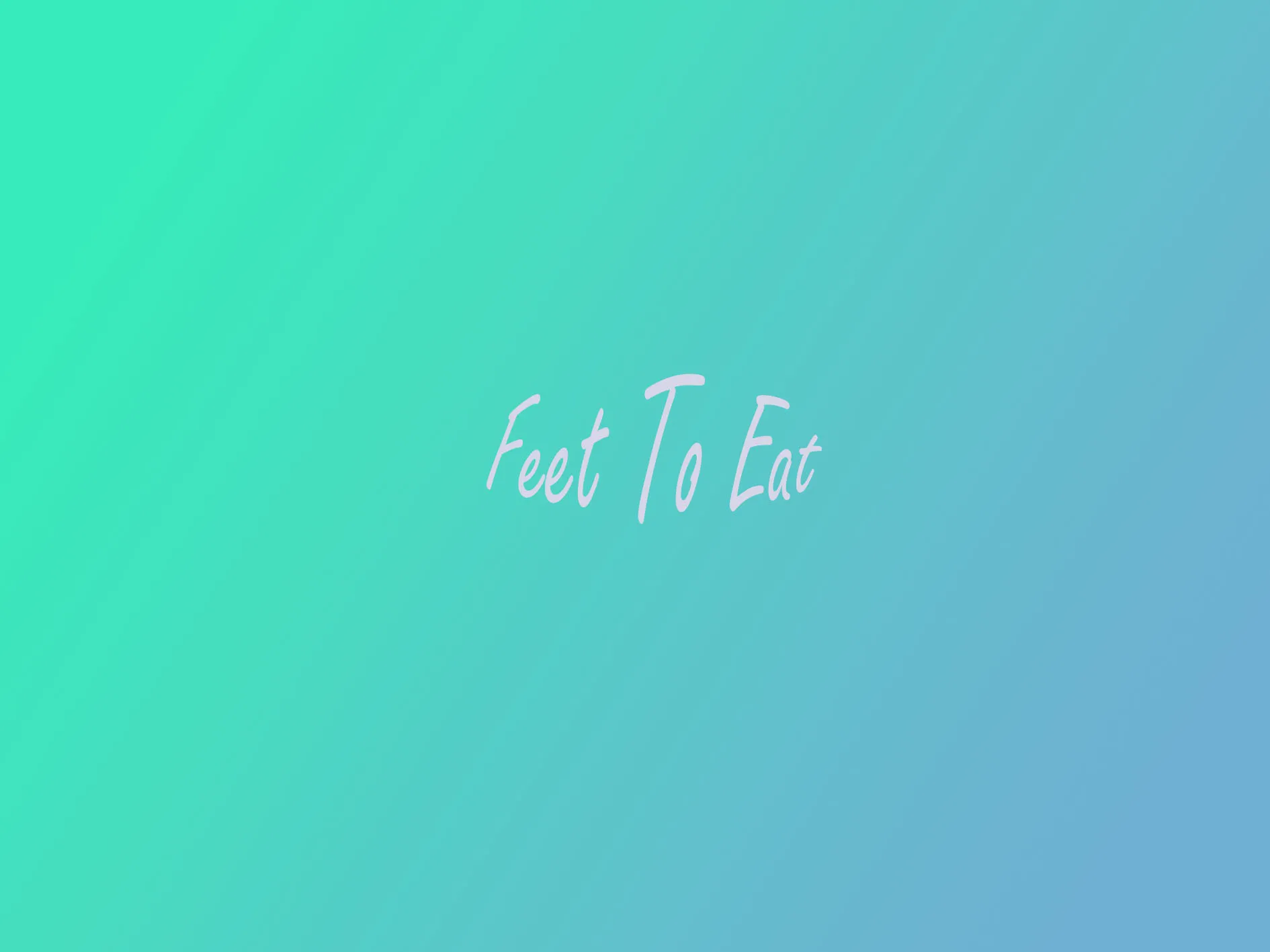 Feet To Eat cover