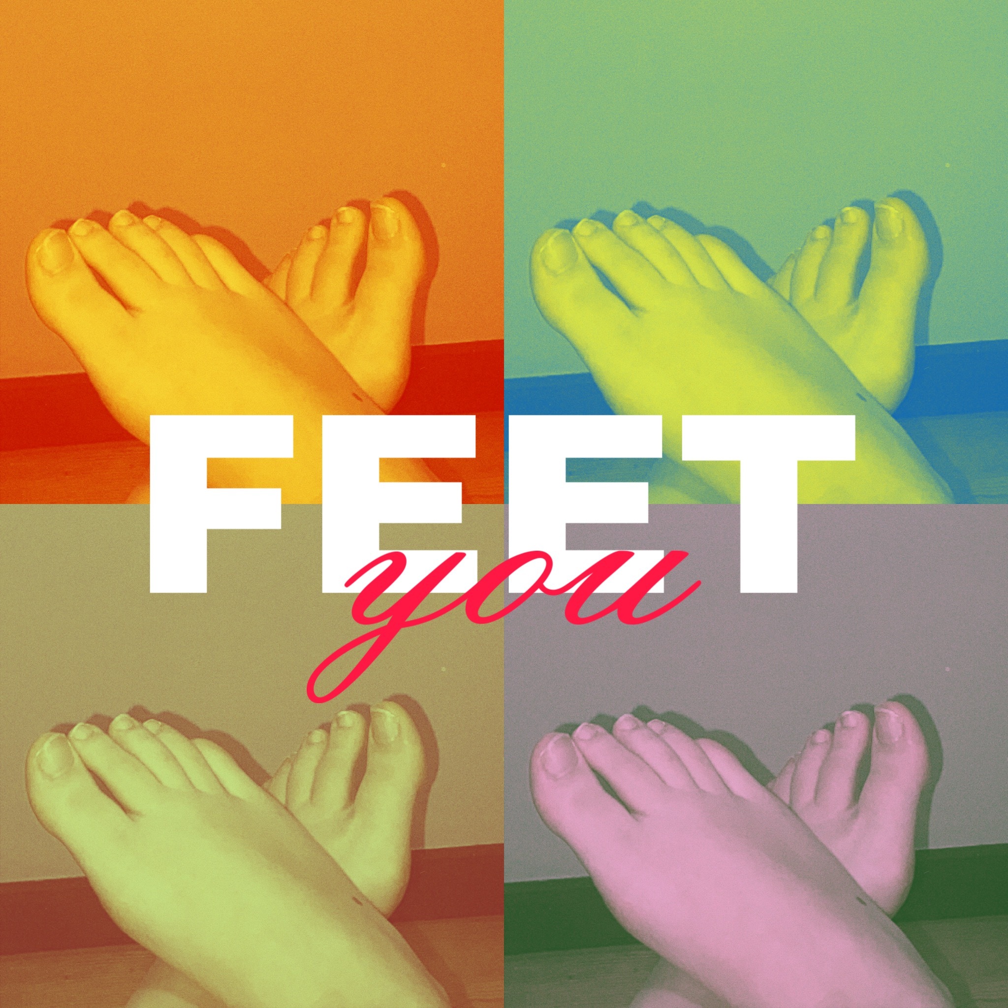 Feet You