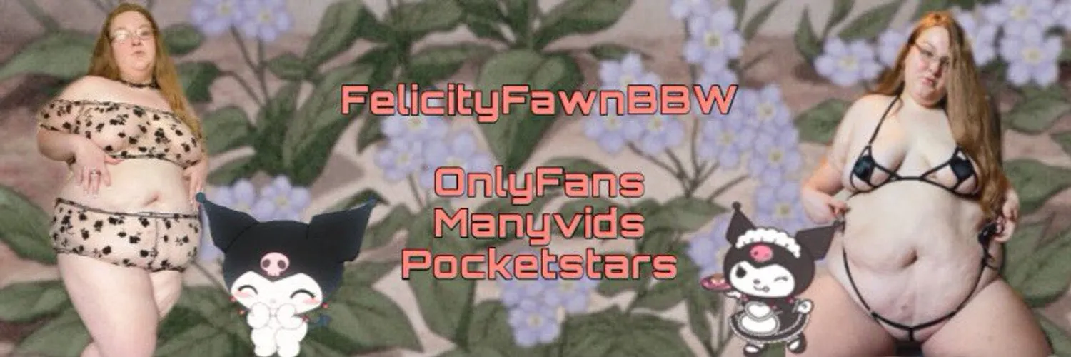 🦋 Felicity Fawn✨ OnlyFans header