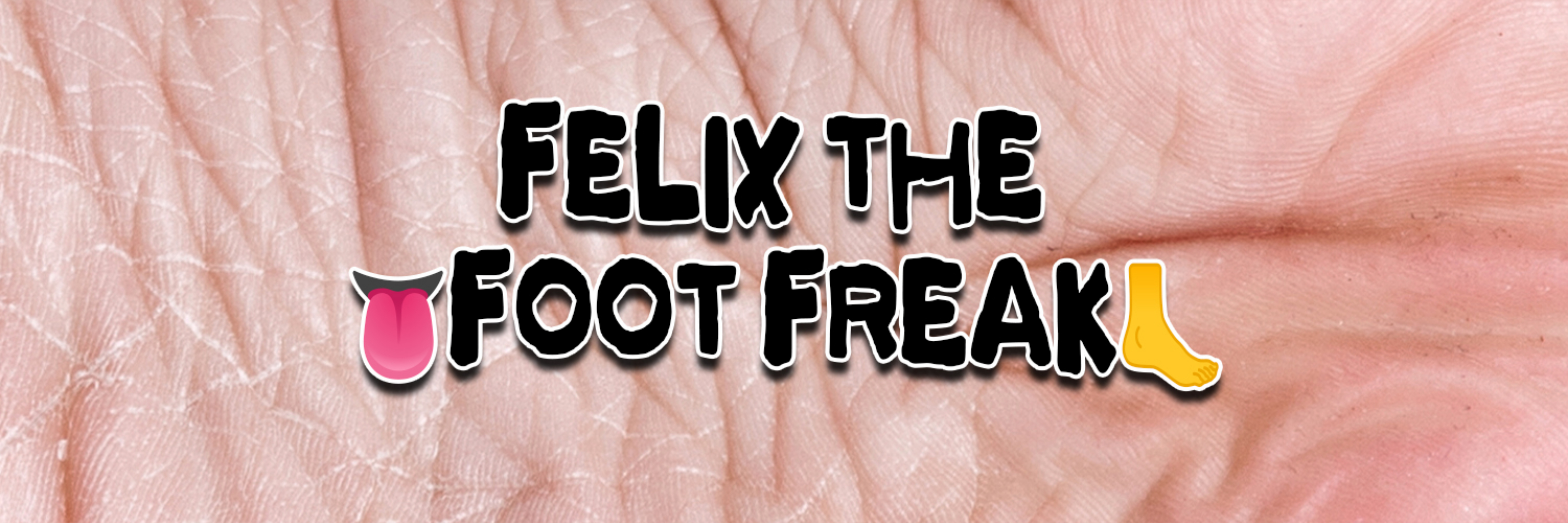 Felix The Foot Freak OnlyFans header