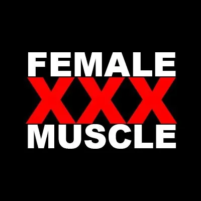 🔞Female Muscle XXX🔞