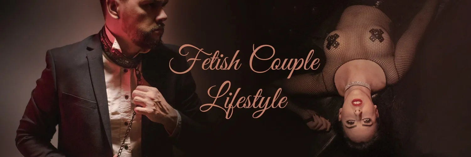 Fetish Couple Lifestyle OnlyFans header