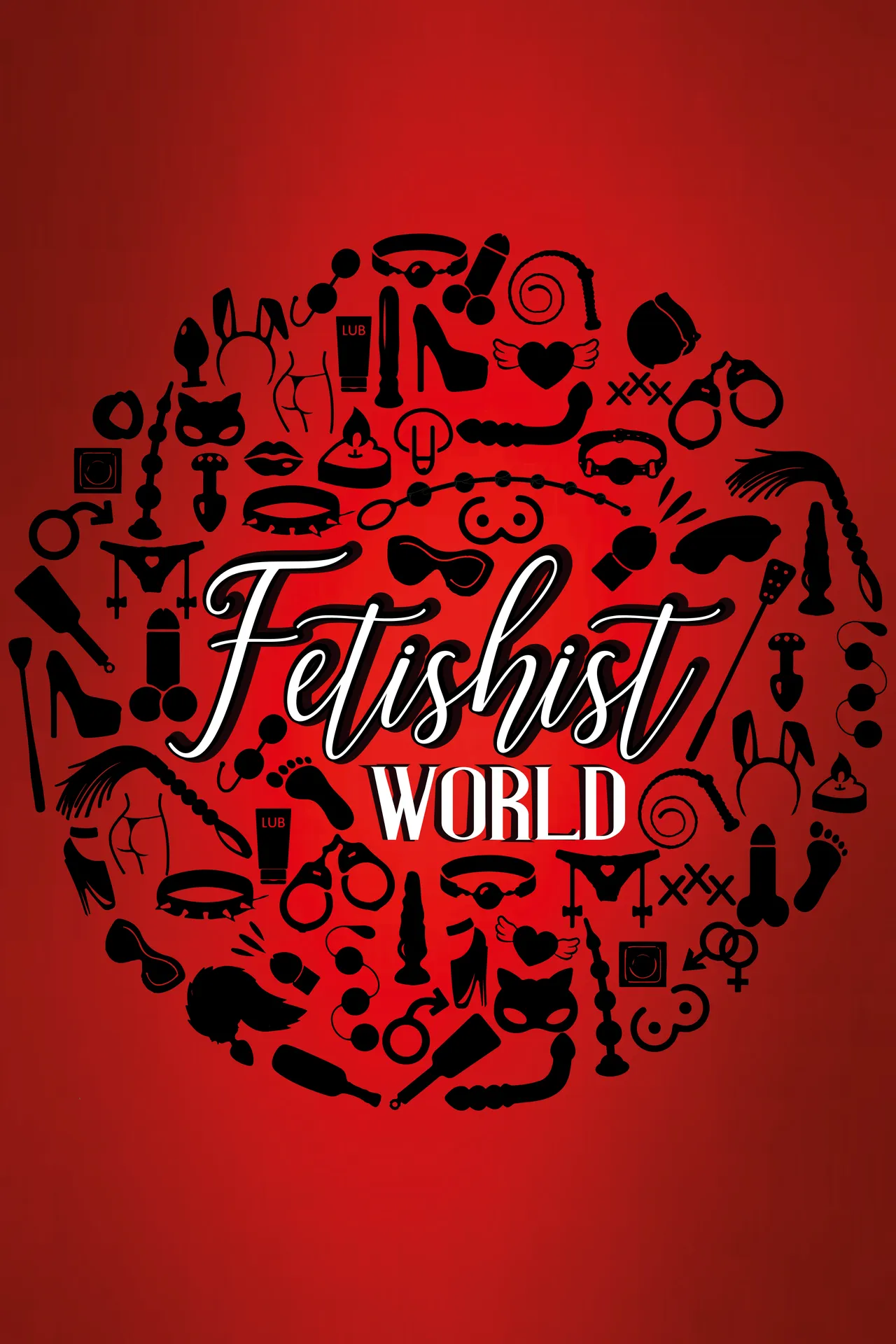Fetishist World