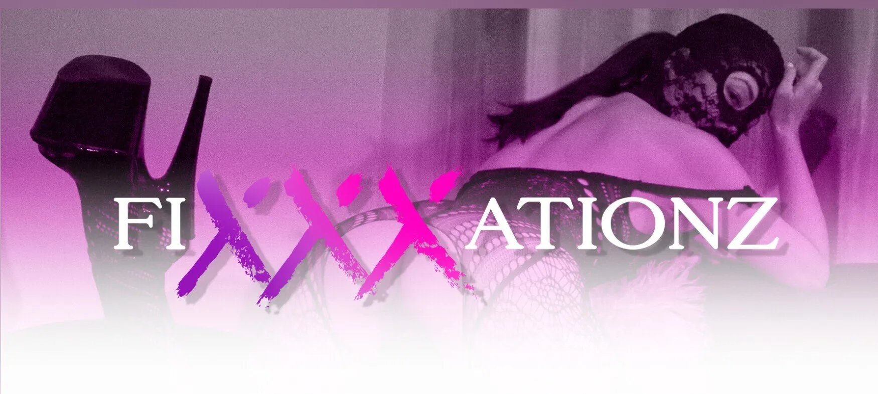 FiXXXationz OnlyFans header