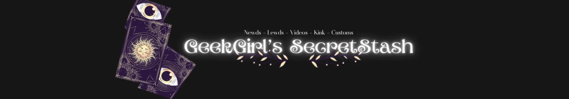GeekGirl's Secret Stash OnlyFans header