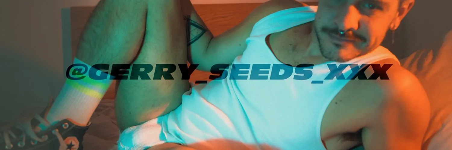 Gerry Seeds - XXX OnlyFans header