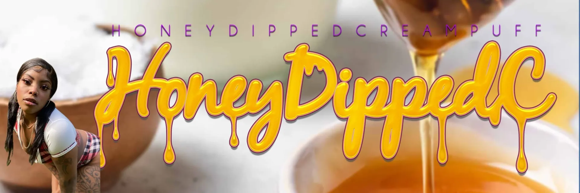 HoneyDippedC OnlyFans header