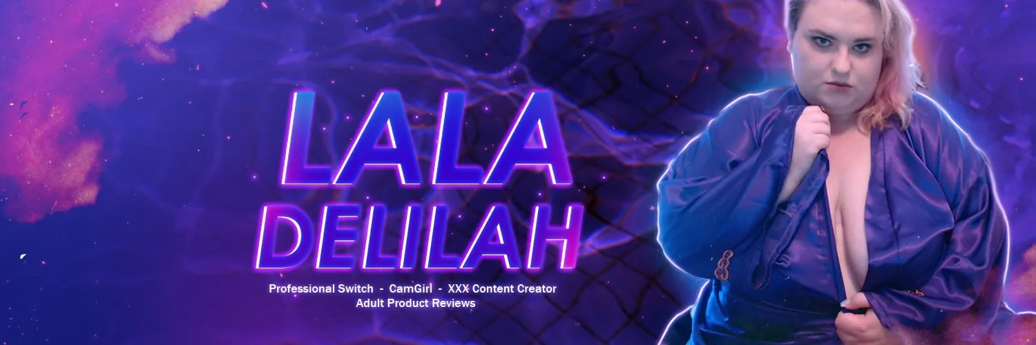 LaLa Delilah OnlyFans header