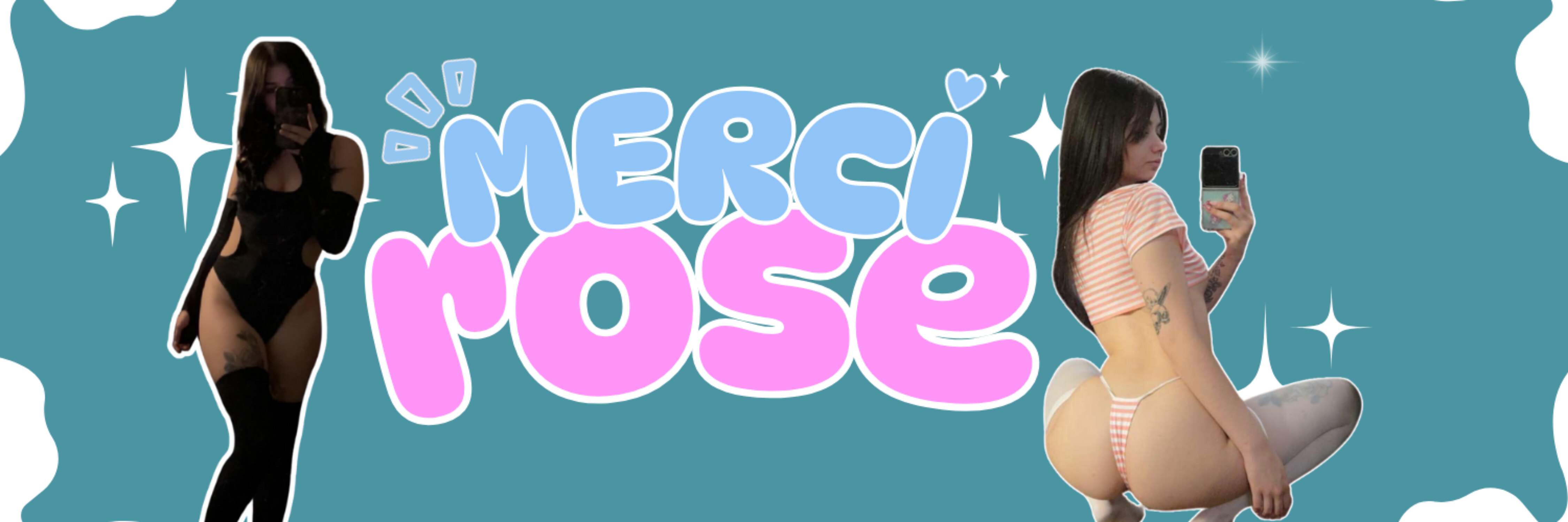 Merci Rose ♡ OnlyFans header