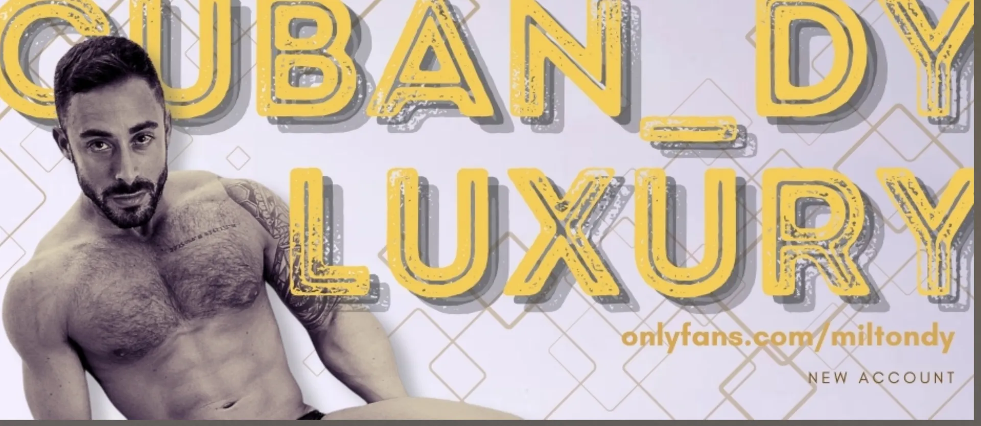CUBAN_DY LUXURY - NO PPV OnlyFans header