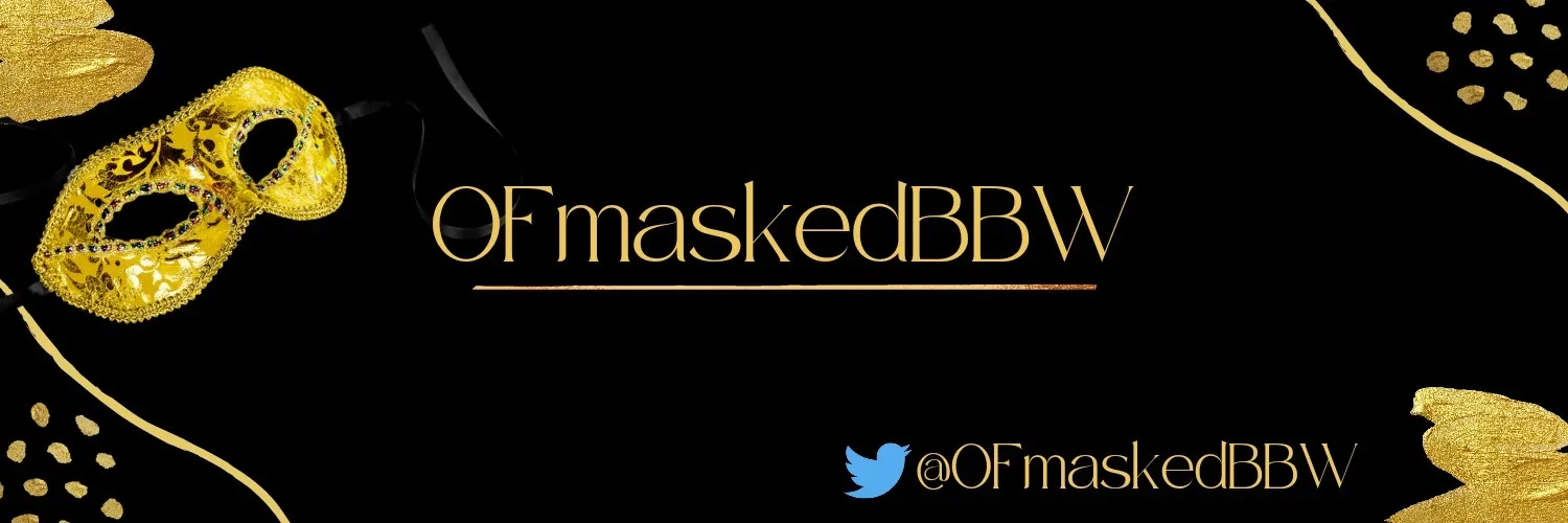 OFmaskedBBW OnlyFans header