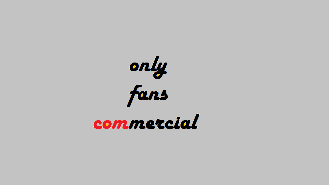 Only Commercial OnlyFans