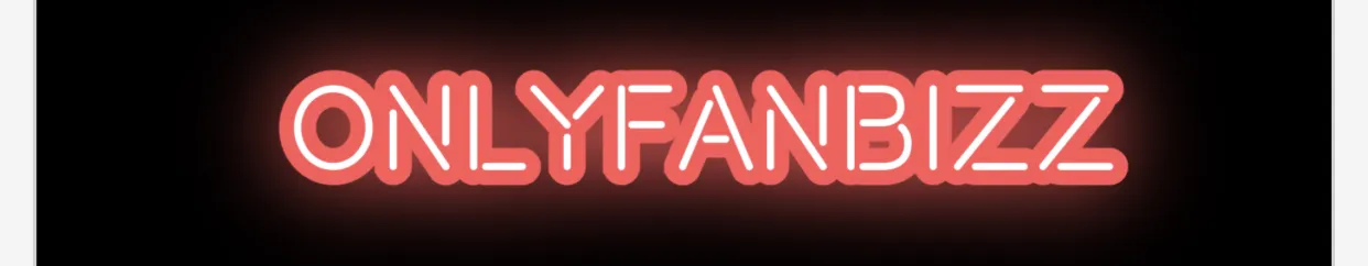 OnlyFanBizz OnlyFans header