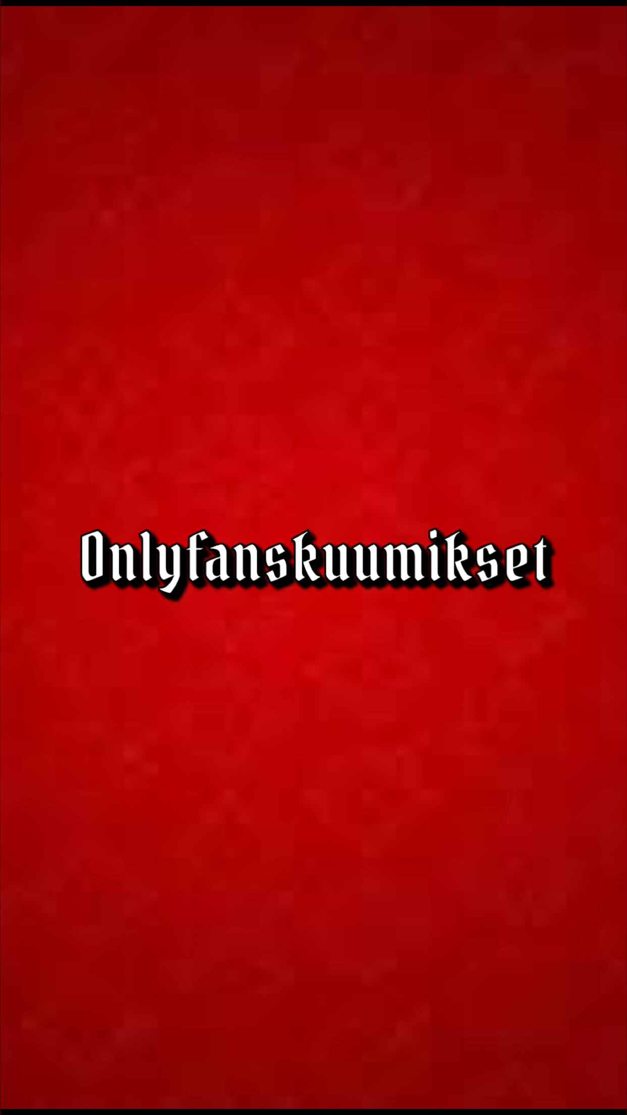 Onlyfanskuumikset OnlyFans