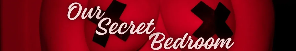 Our Secret Bedroom OnlyFans header