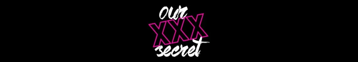 OurXXXSecret OnlyFans header
