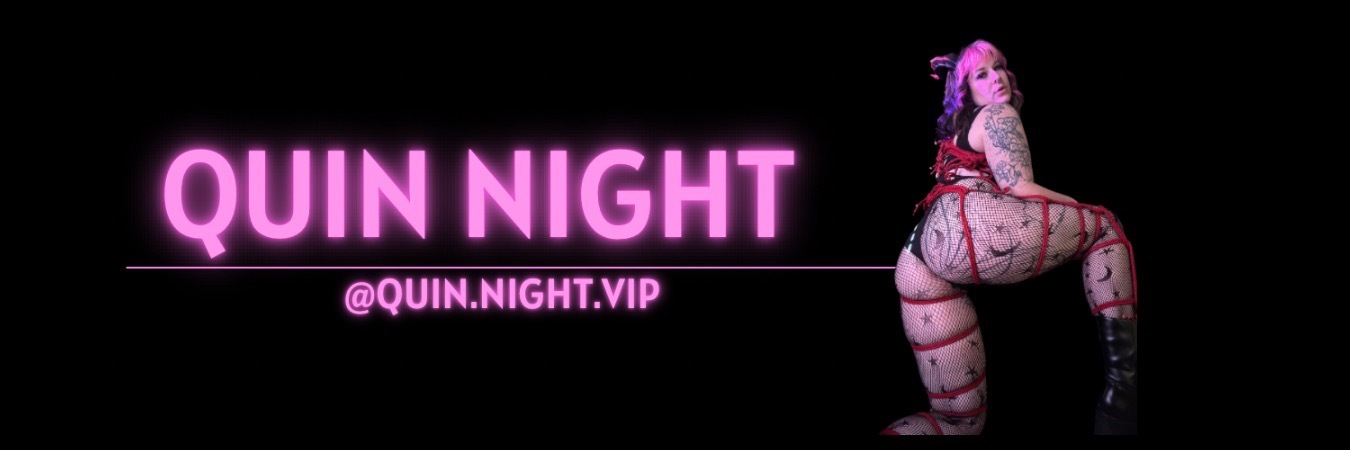 🖤Quin Night - VIP🖤 OnlyFans header