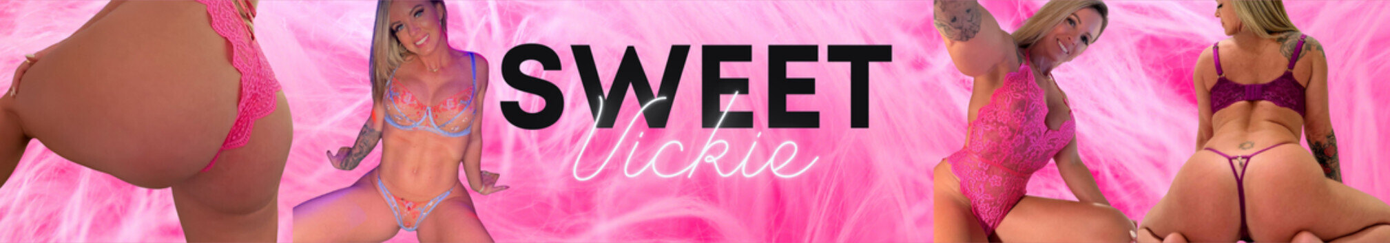 Sweet Vickie VIP 🫦 Top 0.4% OnlyFans header