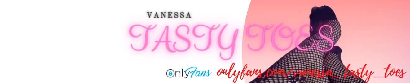 Vanessa TastyToes OnlyFans header