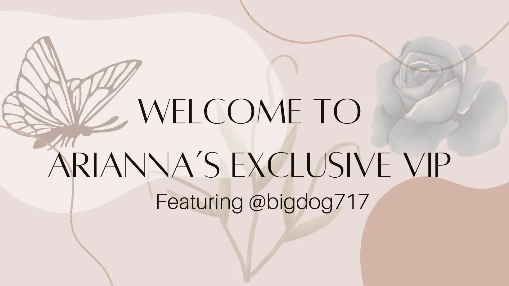 🦋Arianna’s Exclusive  VIP 🦋Top 9.9% OnlyFans header