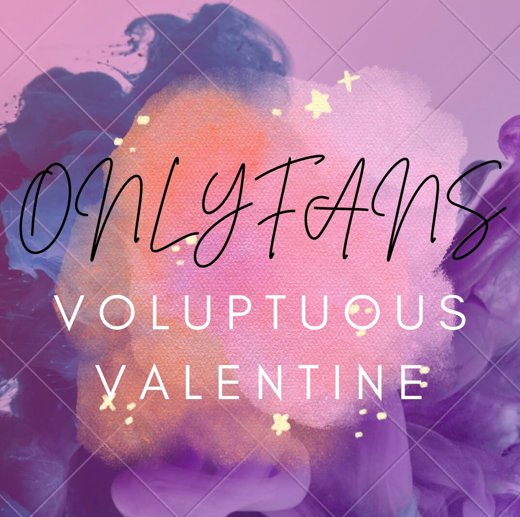 Voluptuous Valentine OnlyFans