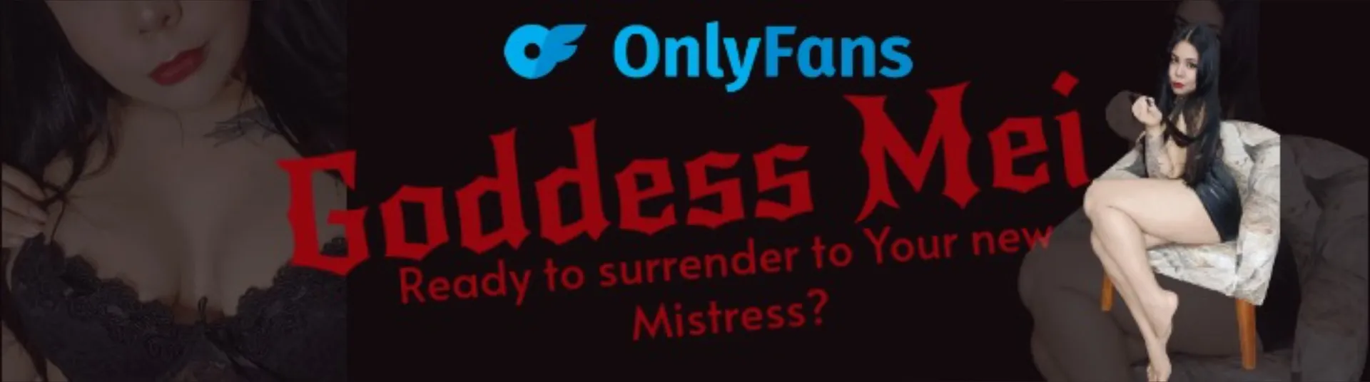 𝓖𝓸𝓭𝓭𝓮𝓼𝓼 𝓜𝓮𝓲🖤🌹⛓️ OnlyFans header