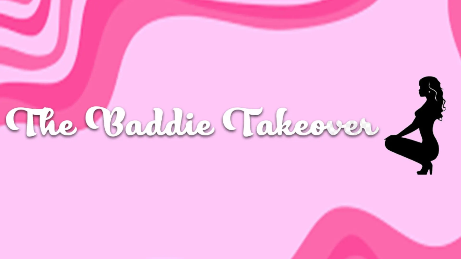 Baddie Takeover! OnlyFans header