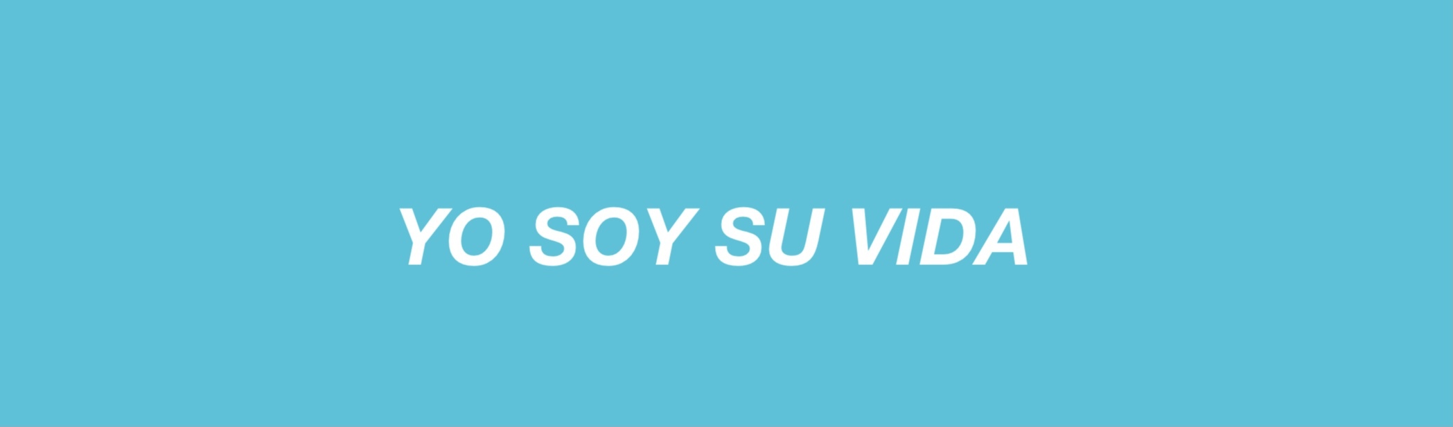 Yo Soy Su Vida OnlyFans header
