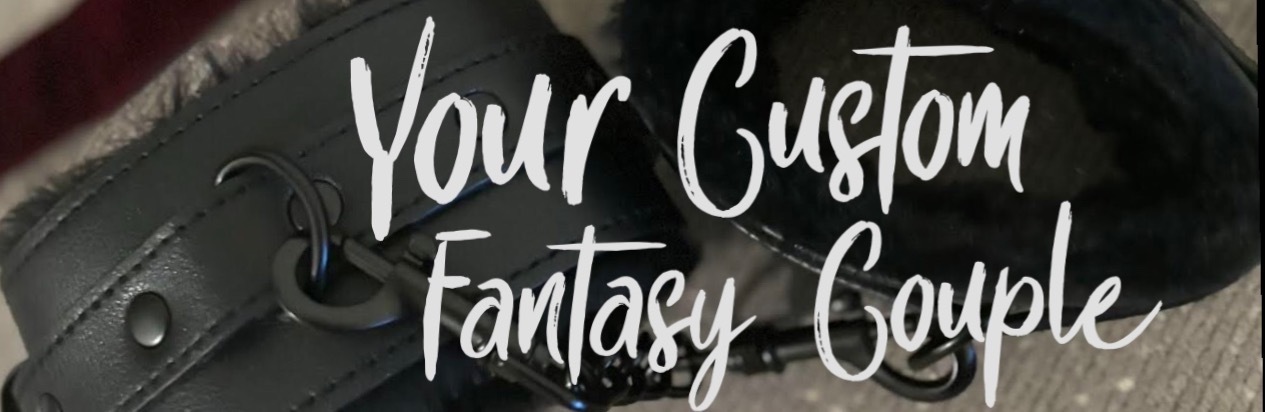 Your Custom Fantasy Couple OnlyFans header